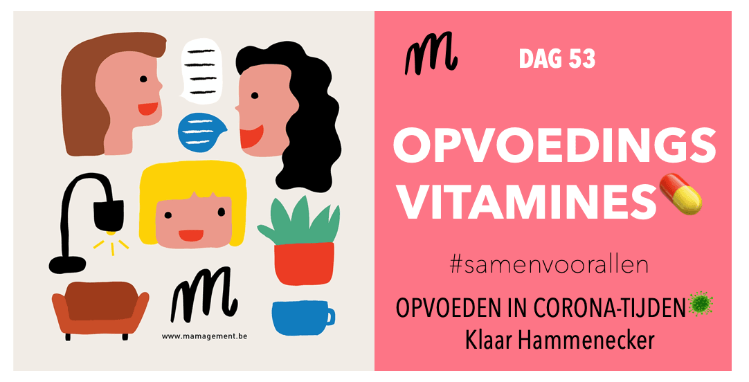 OPVOEDEN IN CORONA-TIJDEN🦠. DAG 53: Kies jij voor een vitamine-rijke opvoeding? cover